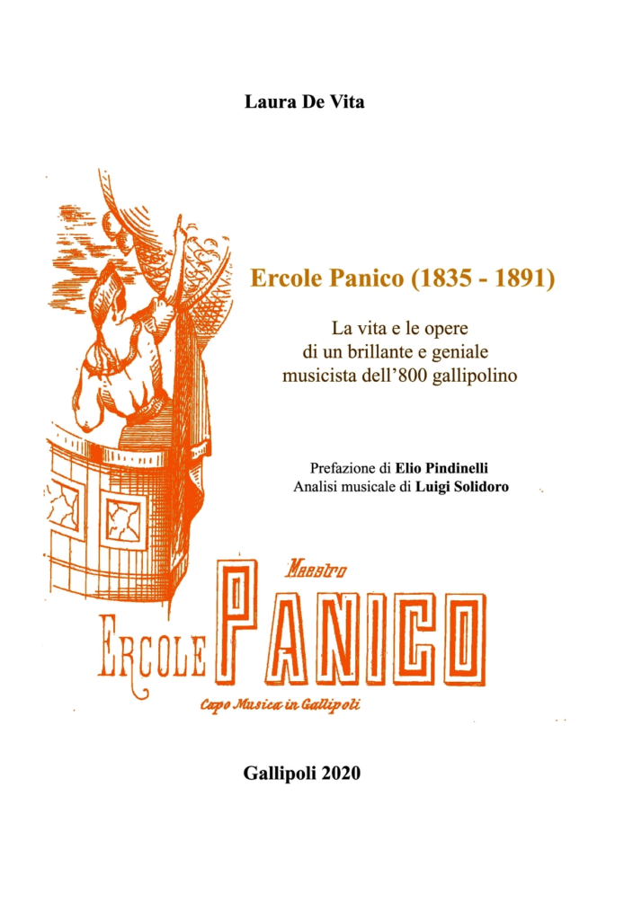 Ercole Panico (1835 - 1891). La vita e le opere di un brillante e geniale  musicista dell'800 gallipolino. Un libro di Laura De Vita e Luigi Solidoro  - IL PENSIERO MEDITERRANEO