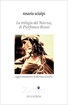 copertina del libro di Rosaria Scialpi che tratta della trilogia del Nostos di Pierfranco Bruni