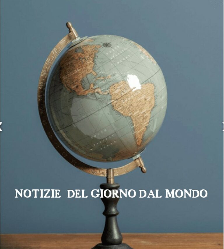 NOTIZIE DEL GIORNO DAL MONDO