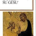 Ipotesi su Gesù di Vittorio Messori