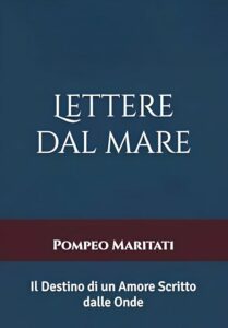 Lettere dal mare un libro di Pompeo Maritati