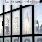 LA COSTANZA DEL CIELO Gian Piero Stefanoni