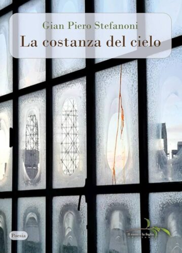 LA COSTANZA DEL CIELO Gian Piero Stefanoni